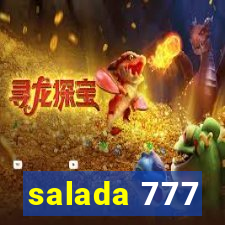 salada 777